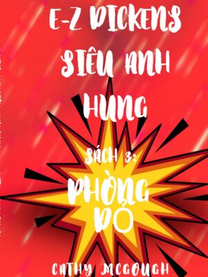 cover image of E-Z DICKENS SIÊU ANH HÙNG